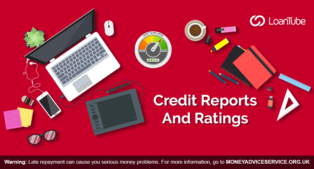 Guide to Credit Reports and Ratings | LoanTube