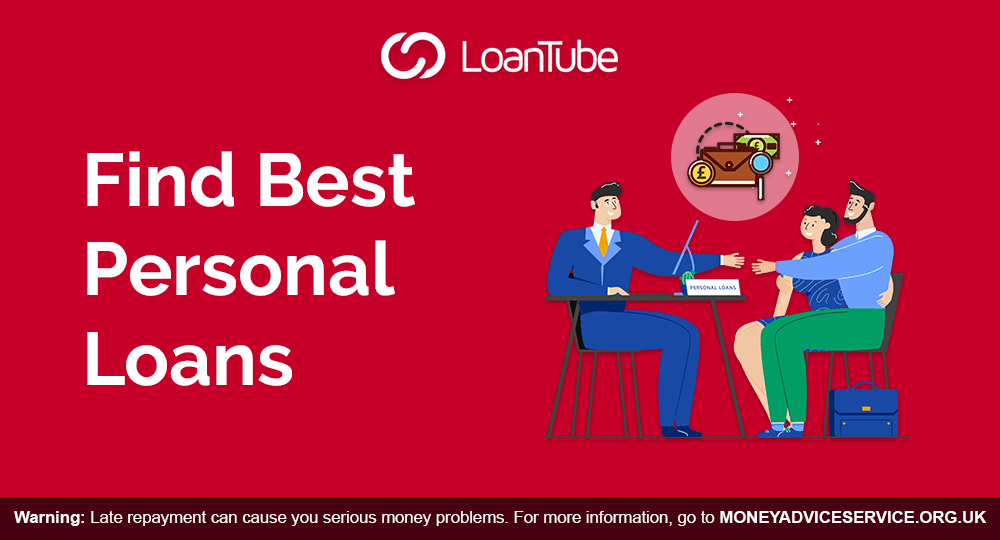 Best Personal Loan | Compare | UK | LoanTube