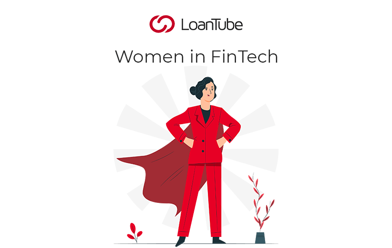 Women in FinTech | UK | LoanTube