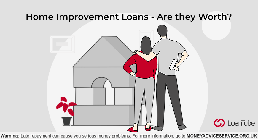 Home Improvement Loans | UK | LoanTube