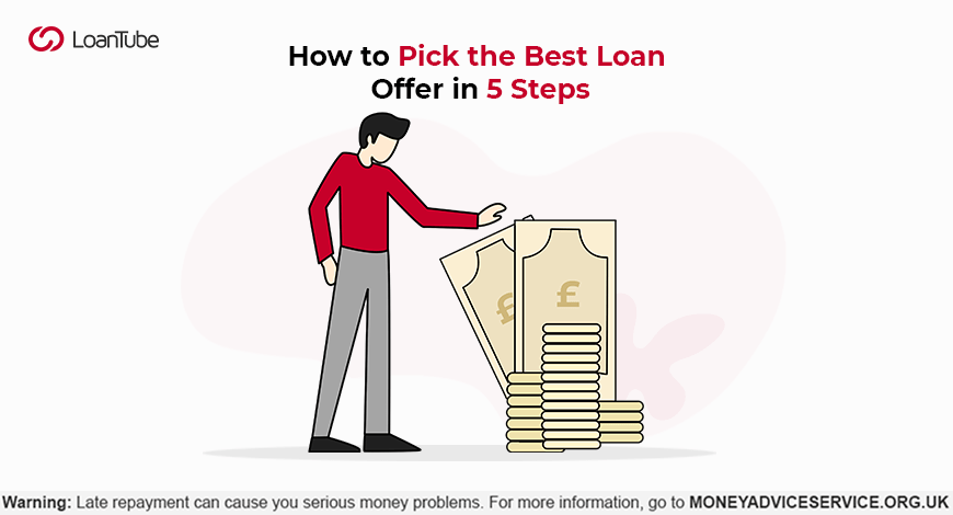 5 Steps to Pick the Best Loan Offer