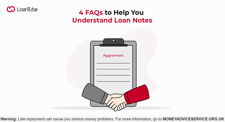 Your Guide to Loan Notes